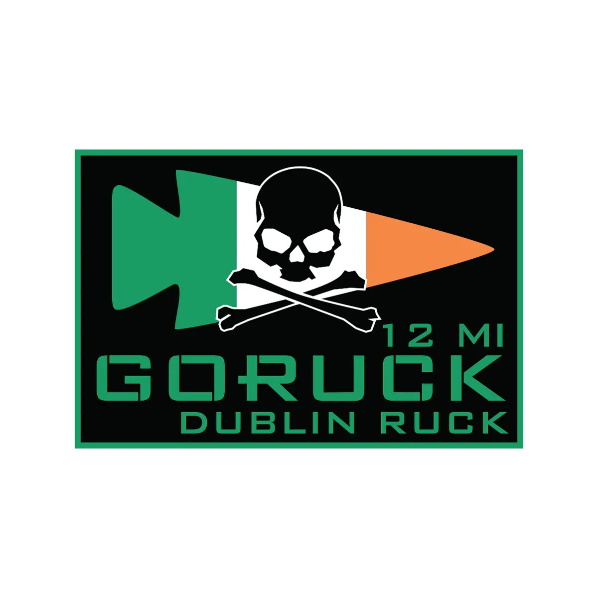 GORUCK 12-mile Dublin Ruck logo with Irish flag bullet, skull and crossbones on black background