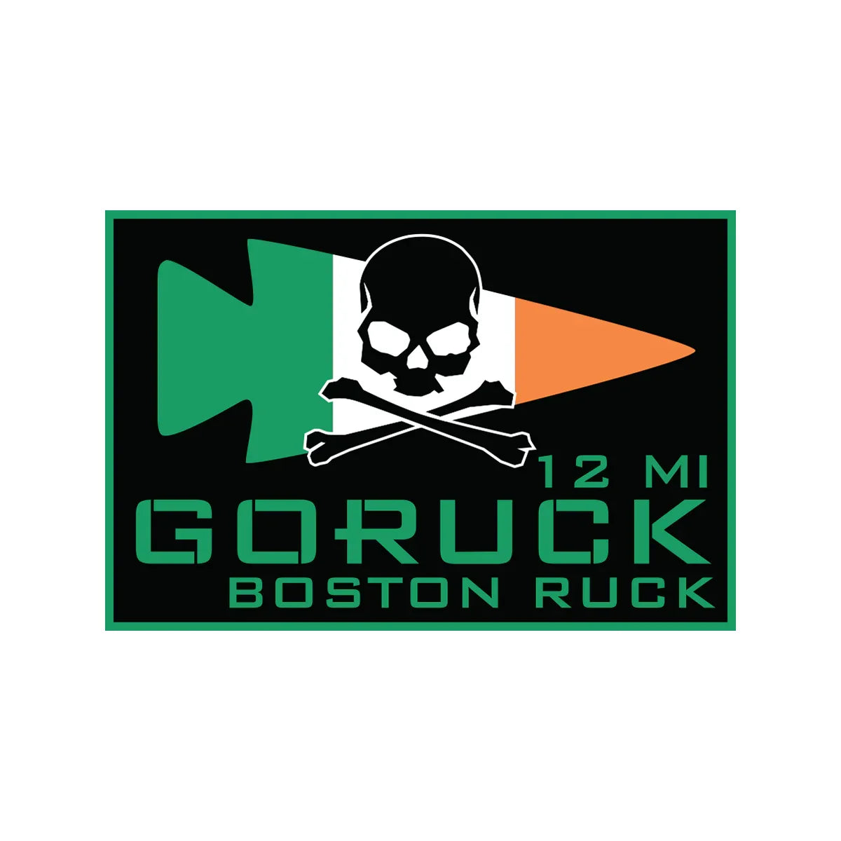 GORUCK Boston Ruck 12-mile event patch with Irish flag missile and skull crossbones logo on black background