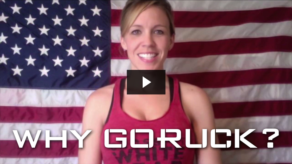 Why GORUCK?