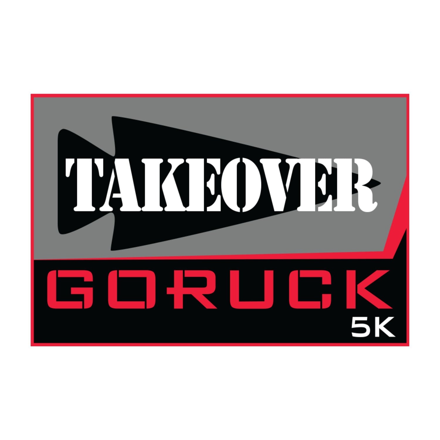 Patch - GORUCK TAKEOVER 5K features a logo with 