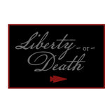 The Patch - Liberty or Death Ruck features a black background with “Liberty or Death” in script, a red arrow pointing right, and a red border—paying homage to Patrick Henry’s famed speech and Revolutionary War history.