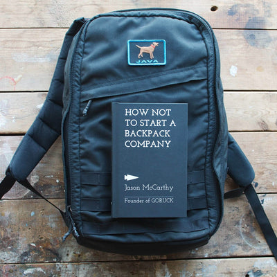 BOOK: How Not to Start a Backpack Company