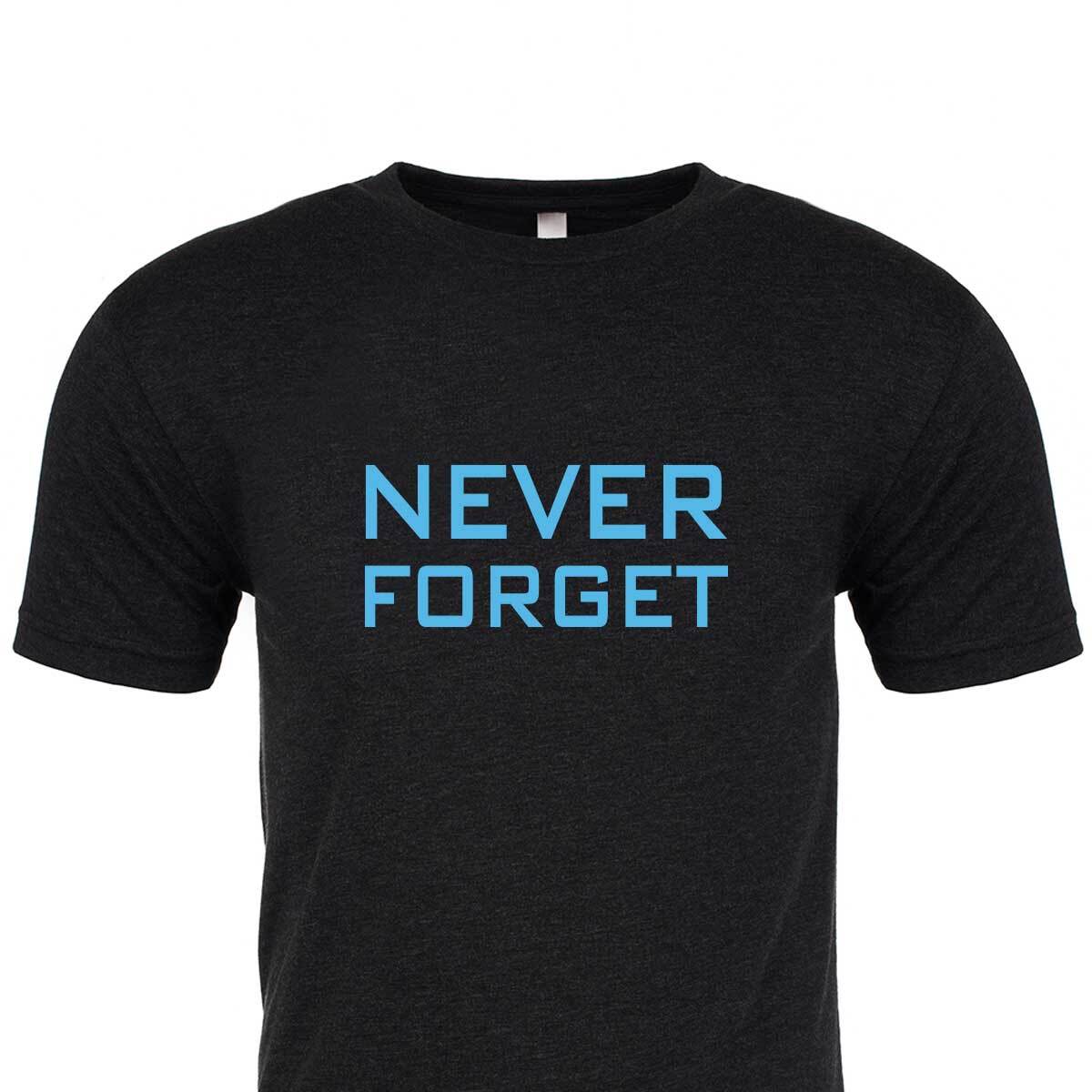 T-shirt - Never Forget